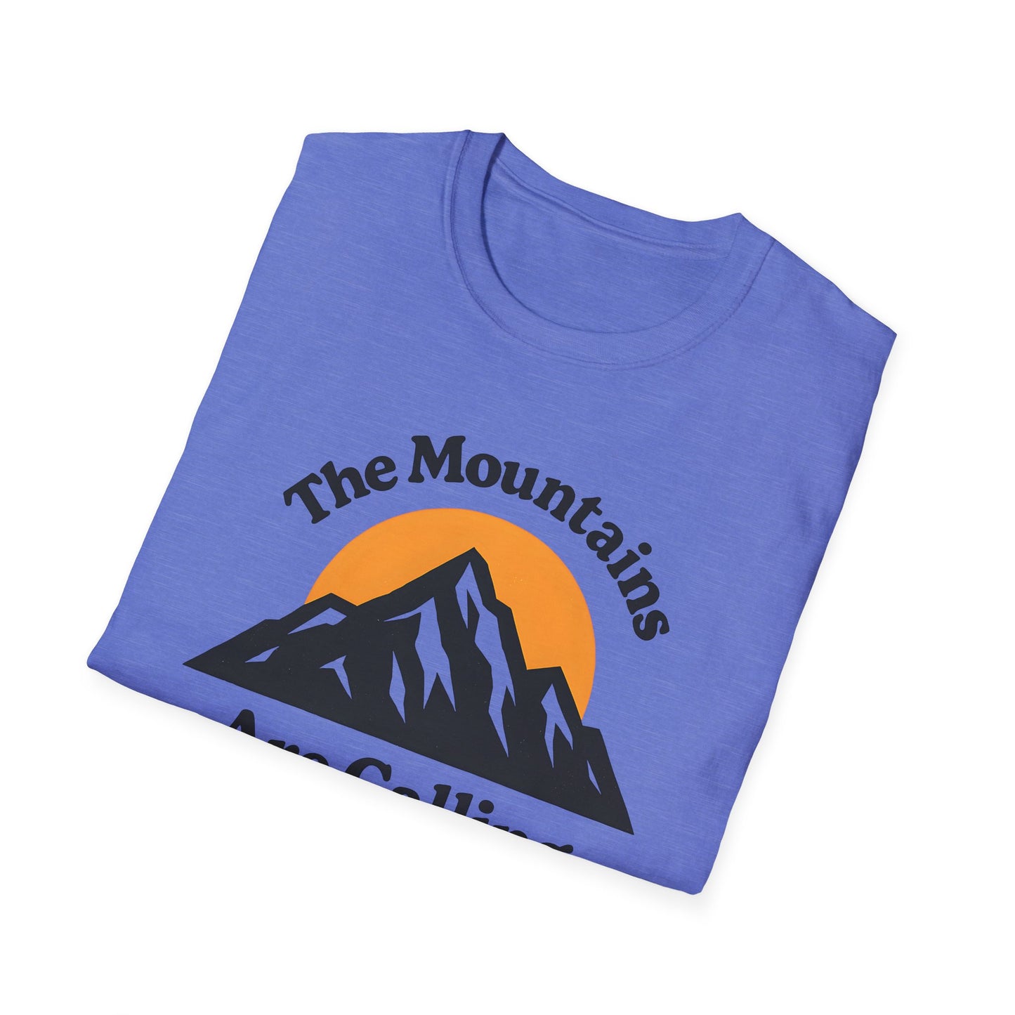 The Mountains Are Calling 2 T-shirt