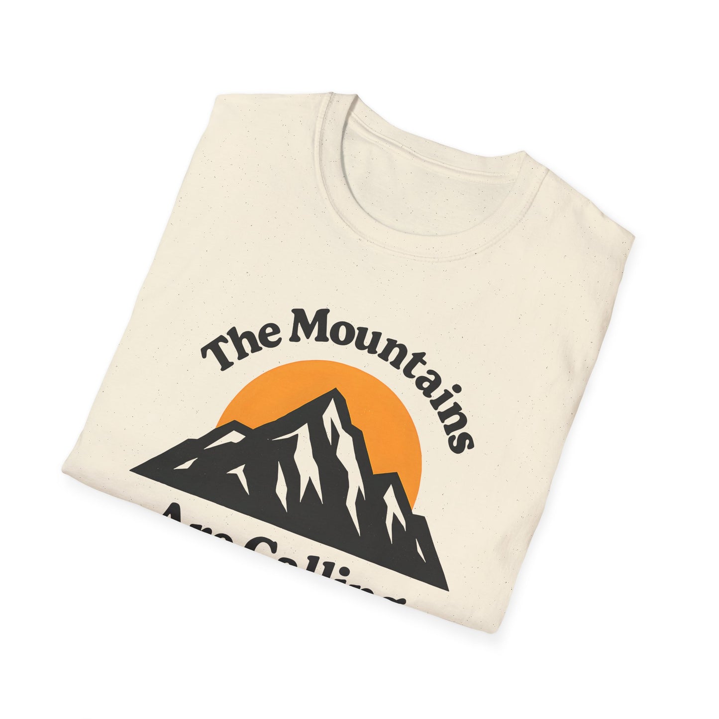 The Mountains Are Calling 2 T-shirt