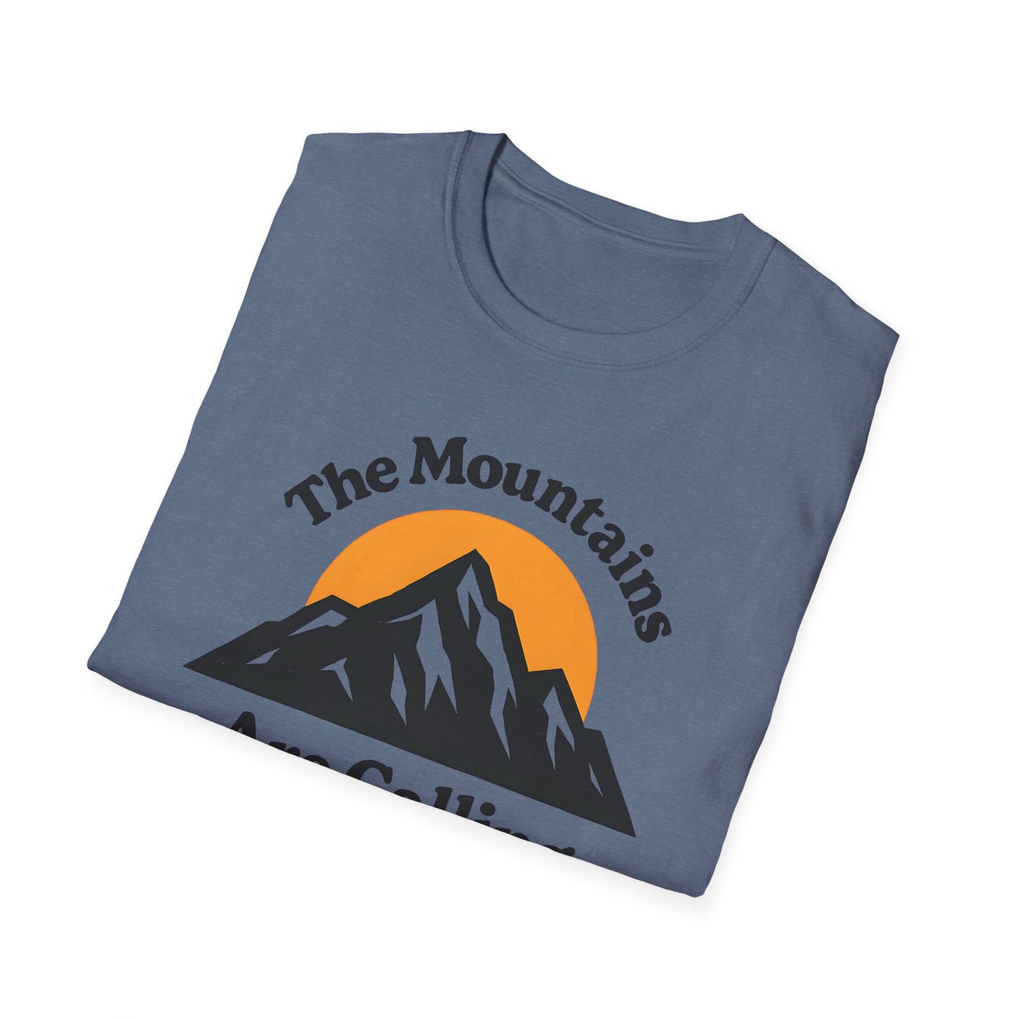 The Mountains Are Calling 2 T-shirt