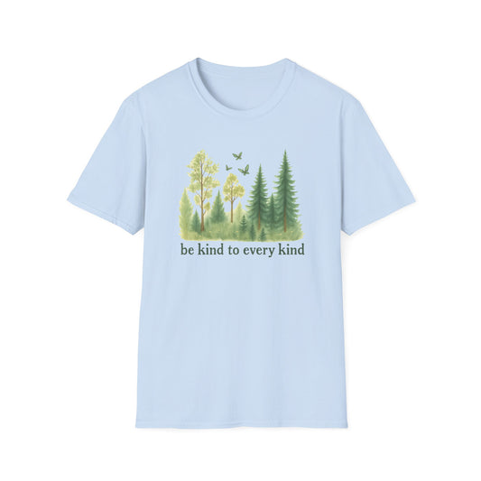 Be Kind To Every Kind T-shirt