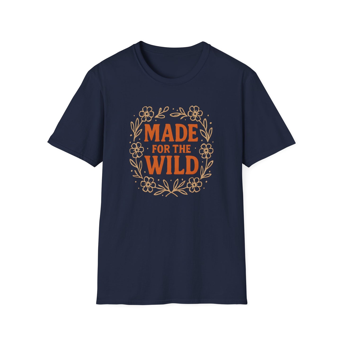 Made For The Wild T-shirt
