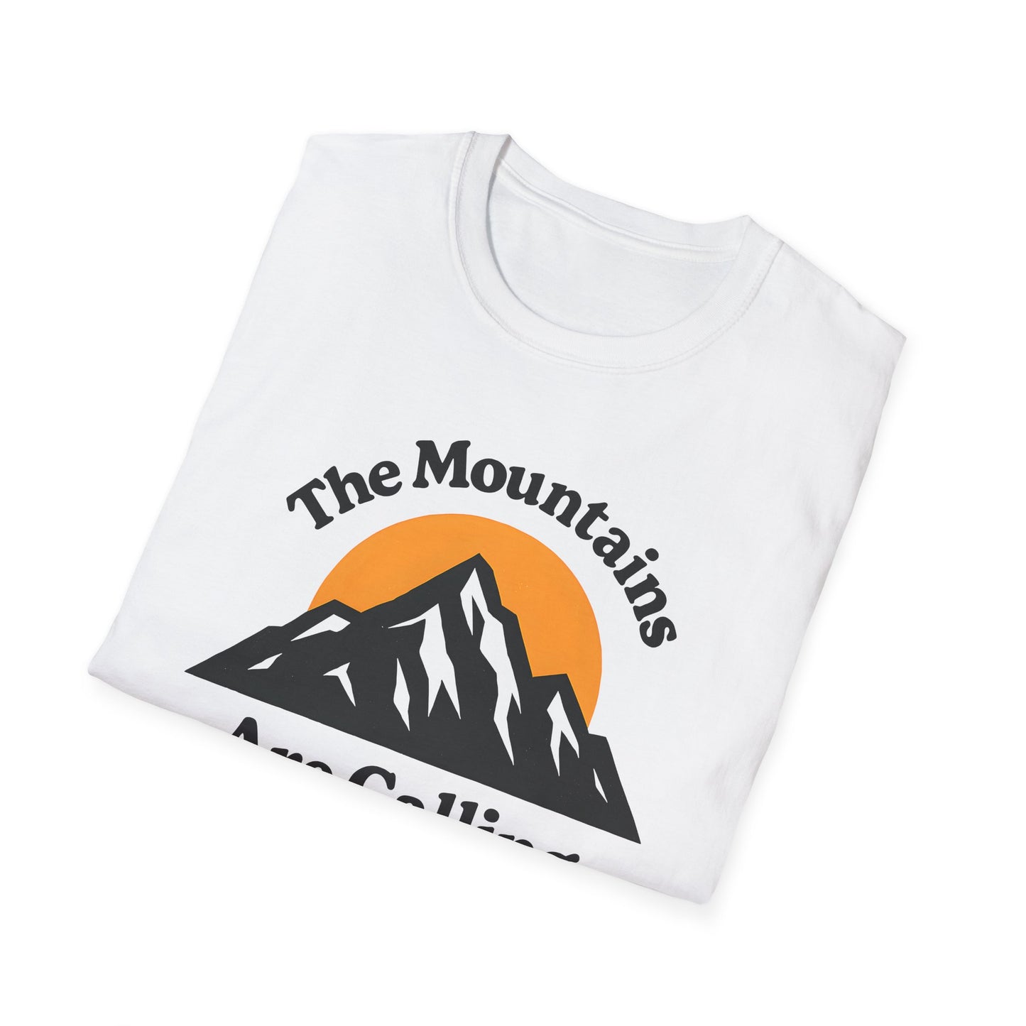 The Mountains Are Calling 2 T-shirt