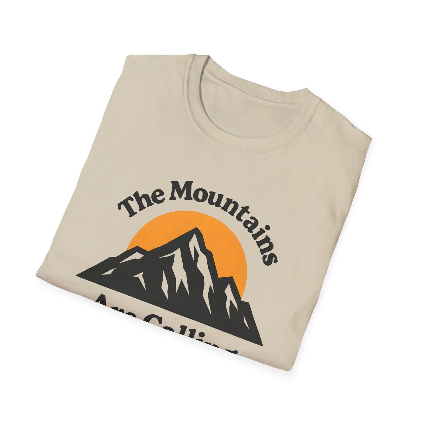 The Mountains Are Calling 2 T-shirt