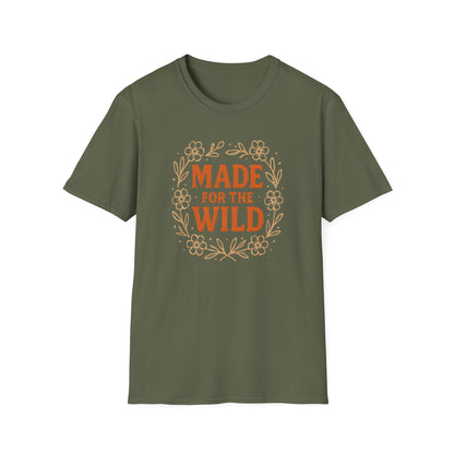 Made For The Wild T-shirt