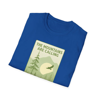 The Mountains Are Calling T-shirt