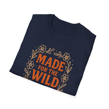 Made For The Wild T-shirt
