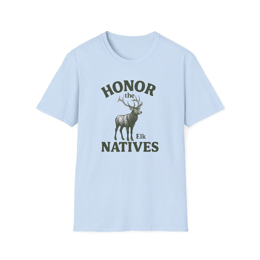 Honor The Natives Elk
