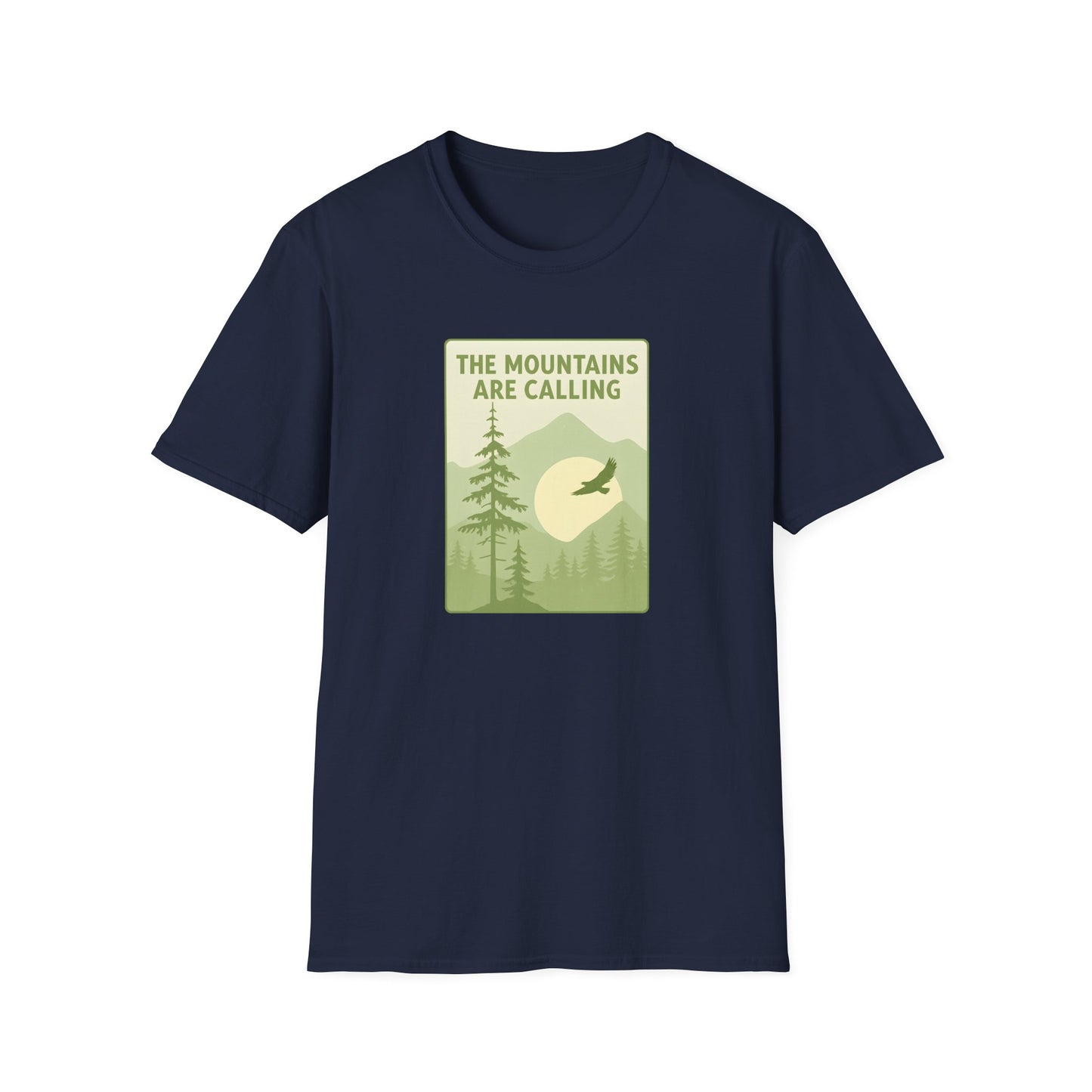 The Mountains Are Calling T-shirt