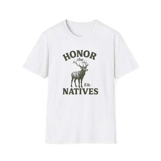 Honor The Natives Elk T-shirt