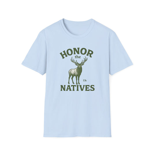 Honor The Natives Elk