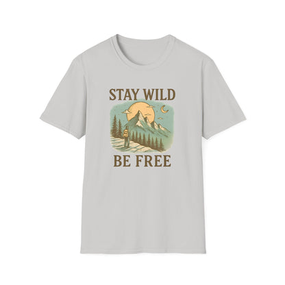 Stay Wild & Be Free T-shirt