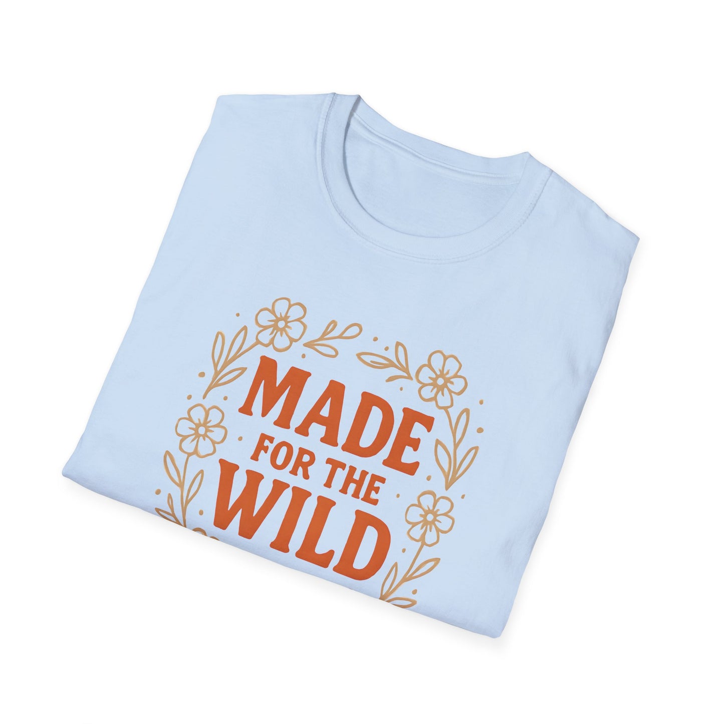 Made For The Wild T-shirt