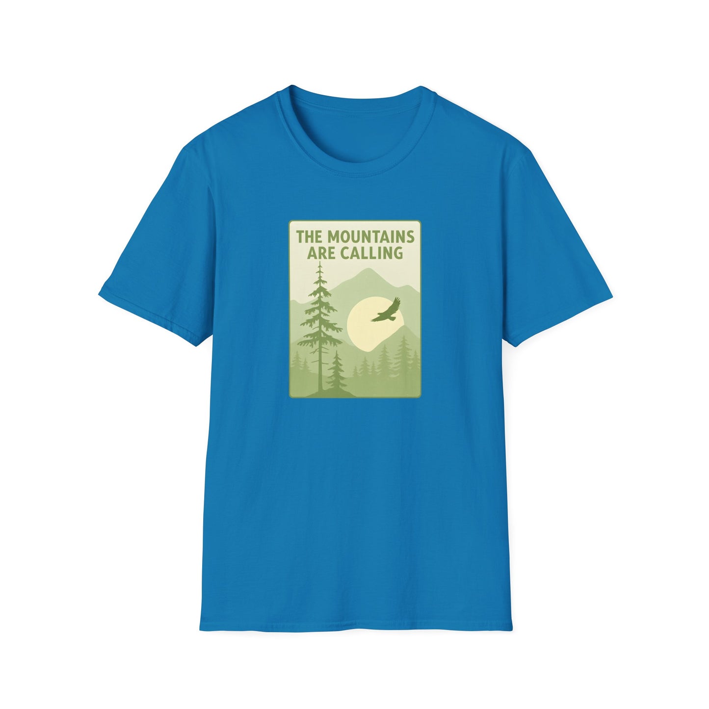 The Mountains Are Calling T-shirt