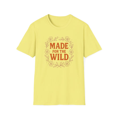 Made For The Wild T-shirt