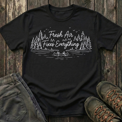 Fresh Air Fixes Everything T-shirt