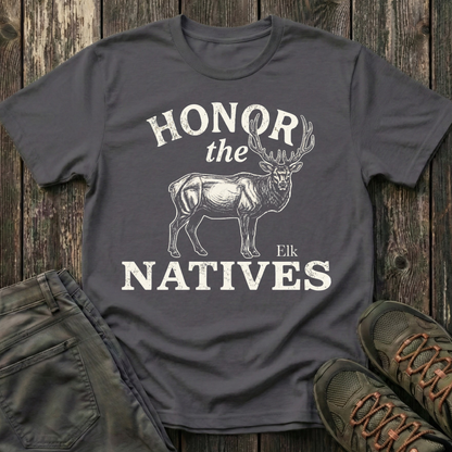 Honor The Natives Elk T-shirt