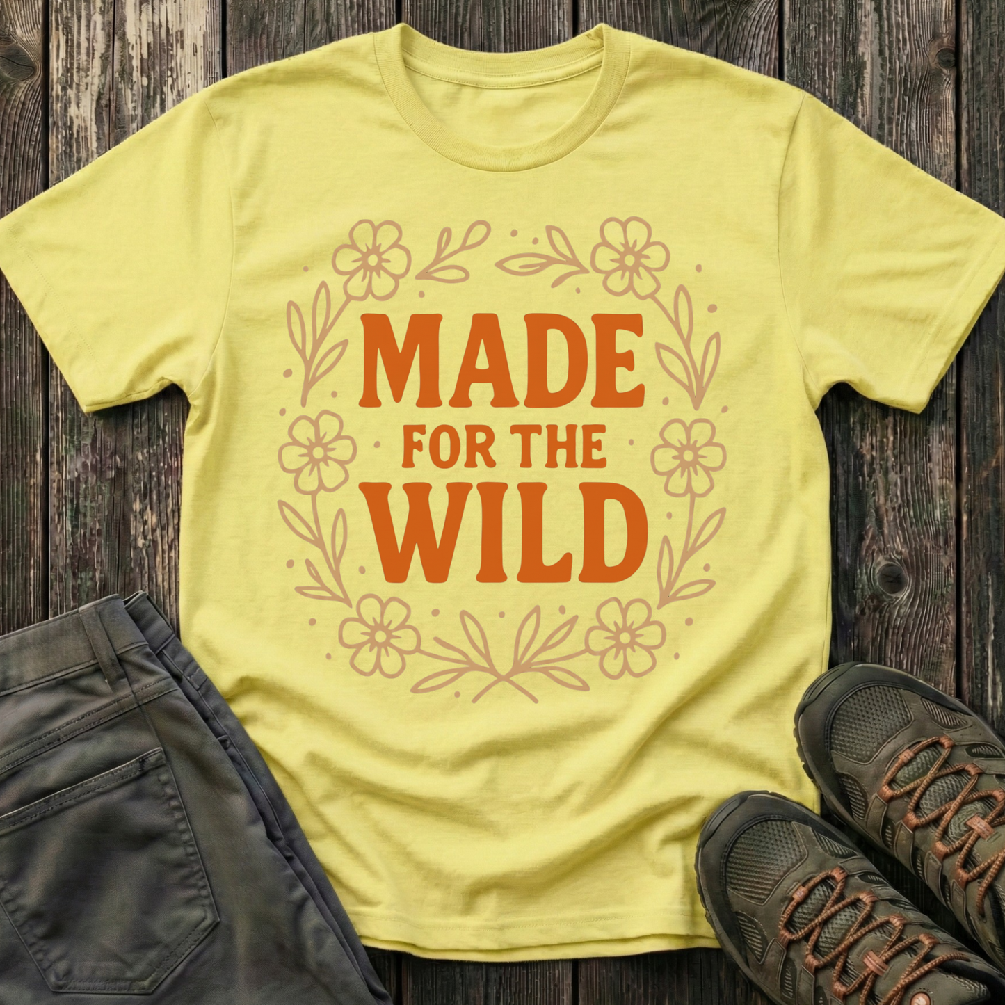 Made For The Wild T-shirt