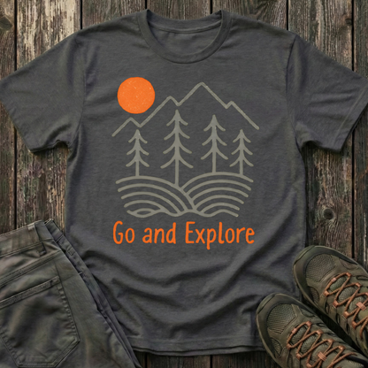 Go And Explore T-shirt