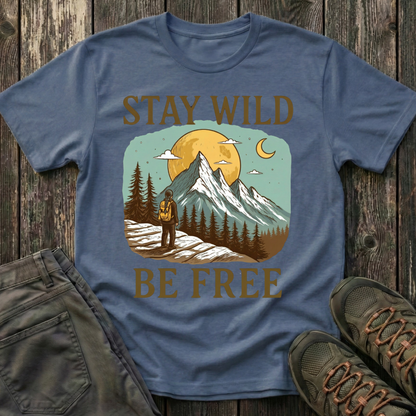 Stay Wild & Be Free Woman's T-shirt