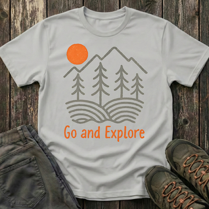 Go And Explore T-shirt