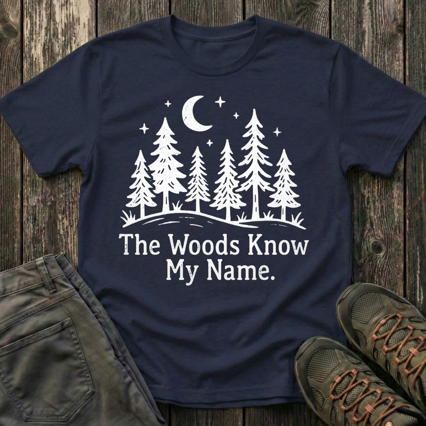 The Woods Know My Name T-shirt
