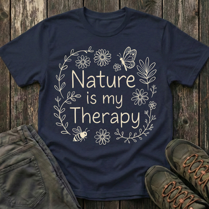 Nature Is My Therapy T-shirt