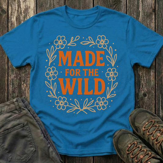 Made For The Wild T-shirt