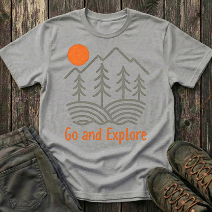 Go And Explore T-shirt